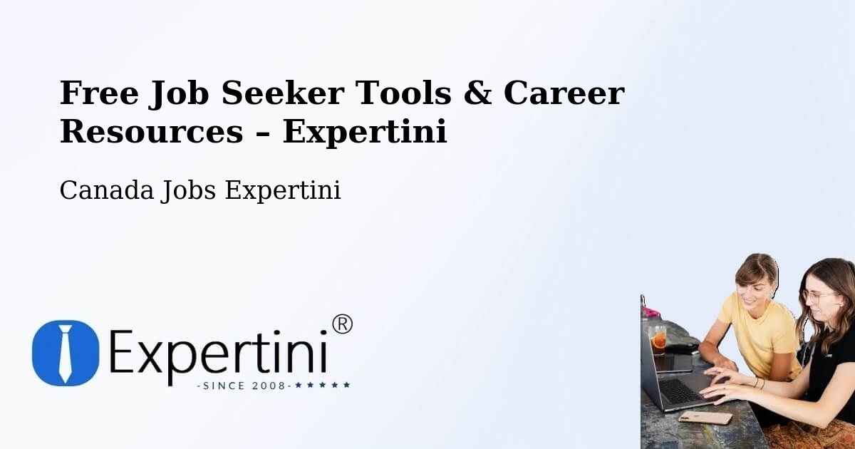 Free Job Seeker Tools & Career Resources – Wild Rose - Wild Rose, Canada Jobs Expertini