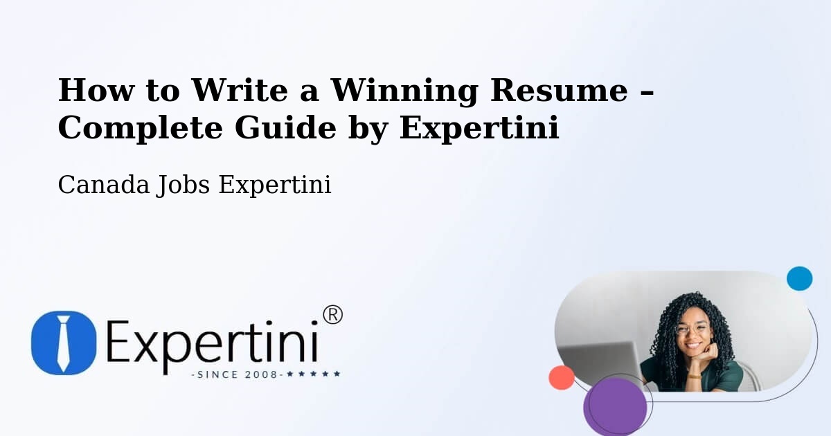 Resume Writing Guide for Job Seekers – Wild Rose - Wild Rose, Canada Jobs Expertini